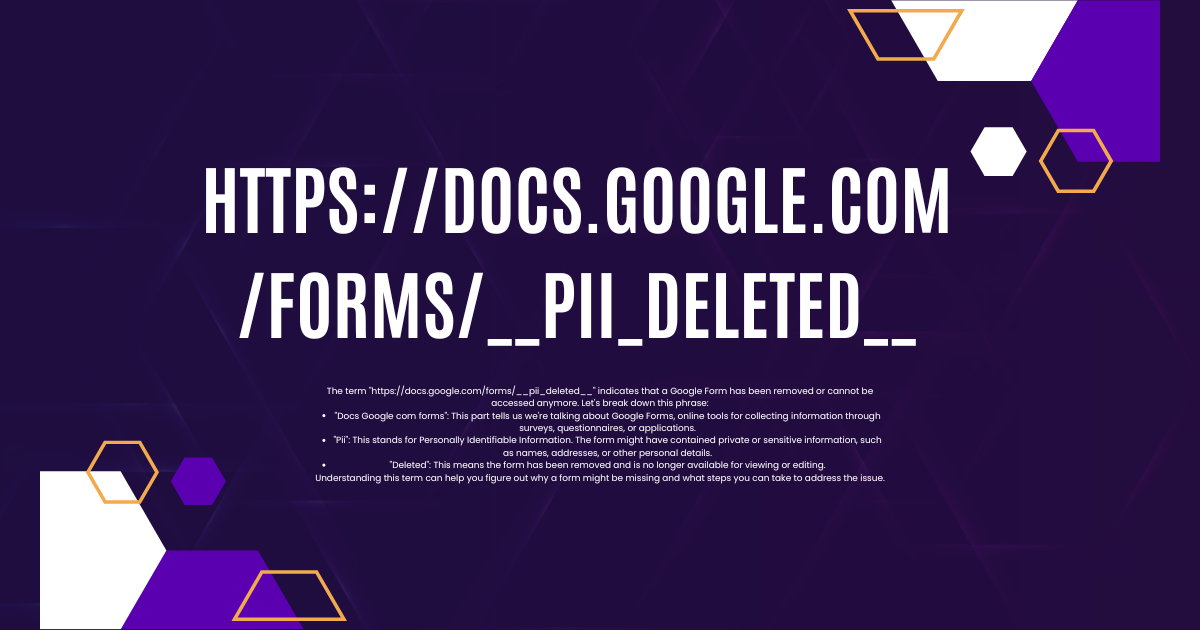 Understanding https://docs.google.com/forms/__pii_deleted__