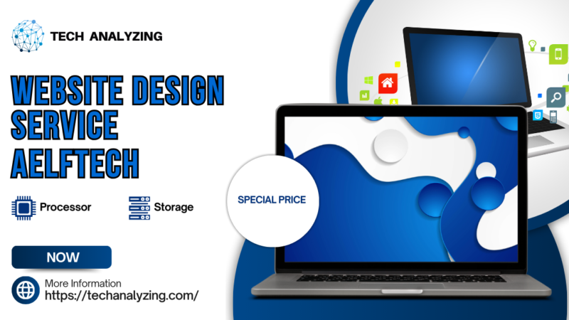 Website Design Service Aelftech: Boost Your Online Presence