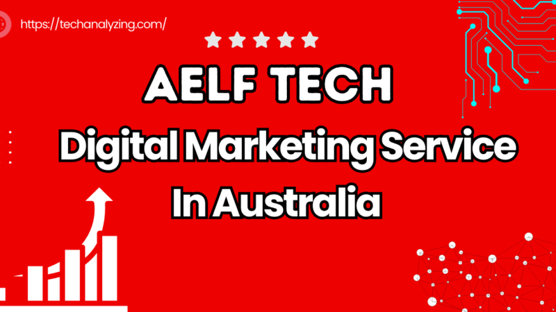 Digital Marketing Service Aelftech: Boost Your Business